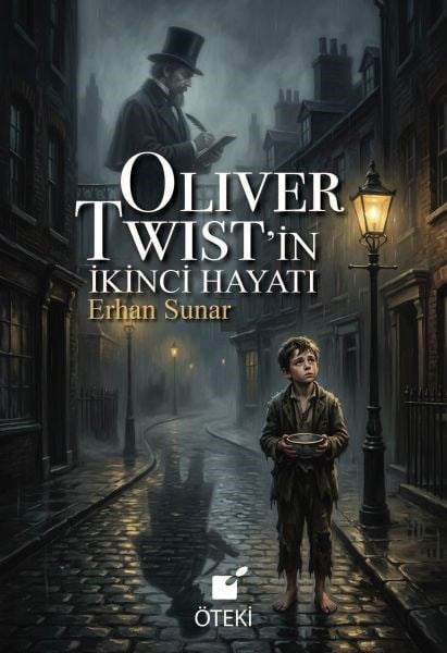 Oliver Twist’in İkinci Hayatı