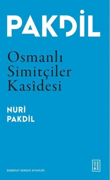 Osmanlı Simitçiler Kasidesi