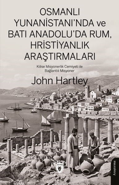 Osmanlı Yunanistan'ında ve Batı Anadolu'da Rum, Hristiyanlık Araştırmaları