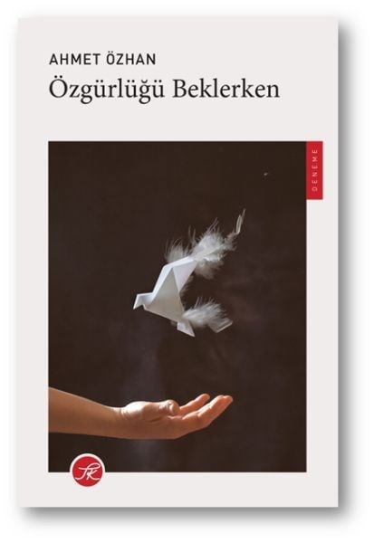 Özgürlüğü Beklerken