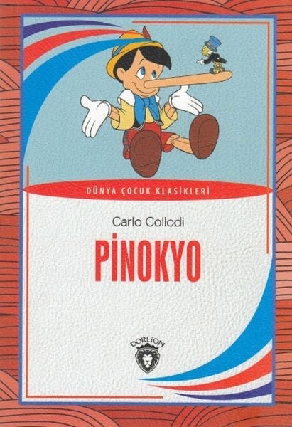 Pinokyo Dünya Çocuk Klasikleri (7-12 Yaş)