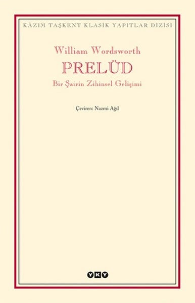 Prelüd - Bir Şairin Zihinsel Gelişimi