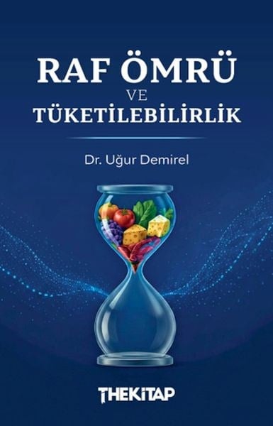 Raf Ömrü ve Tüketilebilirlik
