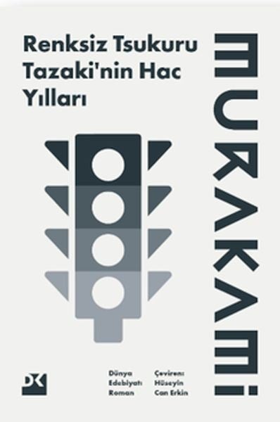 Renksiz Tsukuru Tazakinin Hac Yılları