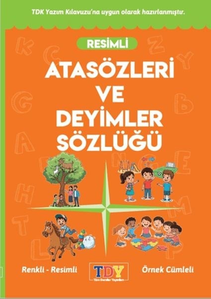 Resimli Atasözleri ve Deyimler Sözlüğü