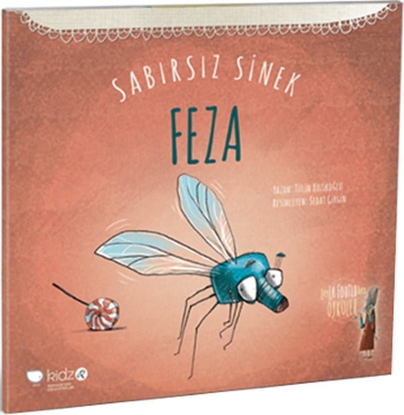 Sabırsız Sinek Feza