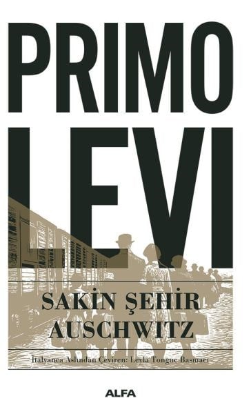 Sakin Şehir Auschwitz