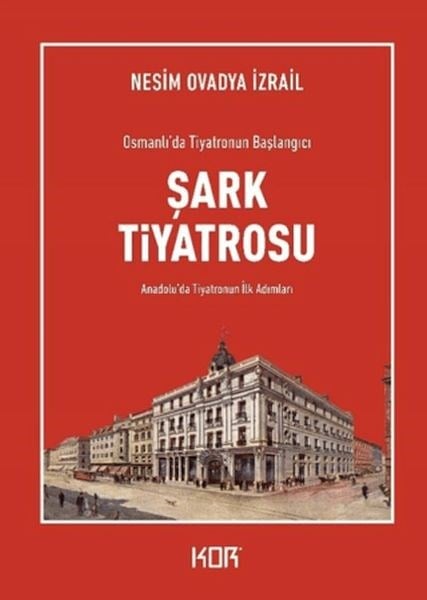 Şark Tiyatrosu: Osmanlı’da Tiyatronun Başlangıcı