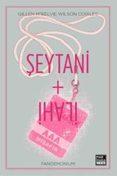 Şeytani + İlahi Cilt 02 - Fandemonium