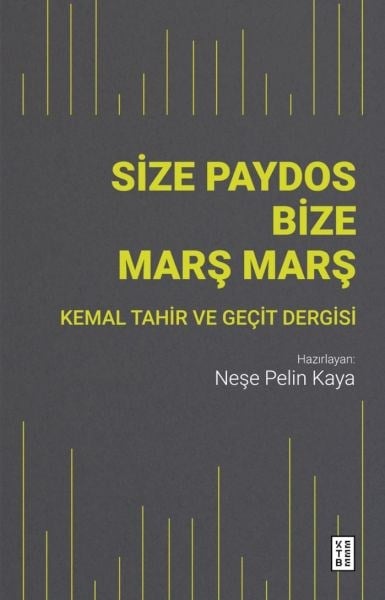 Size Paydos Bize Mars¸ Mars¸