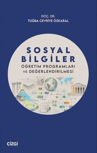 Sosyal Bilgiler Öğretim Programları ve Değerlendirilmesi