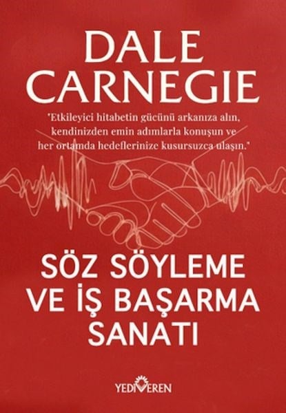 Söz Söyleme Ve İş Başarma Sanatı