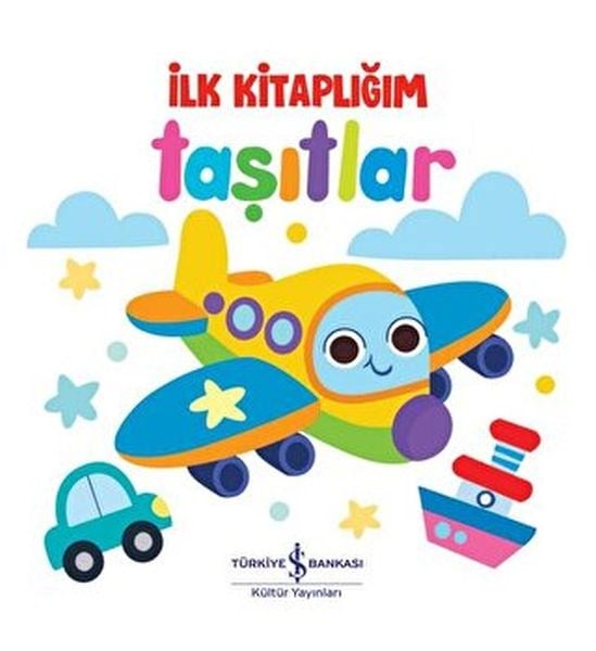 Taşıtlar - İlk Kitaplığım