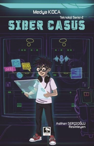 Teknoloji Serisi 2 - Siber Casus