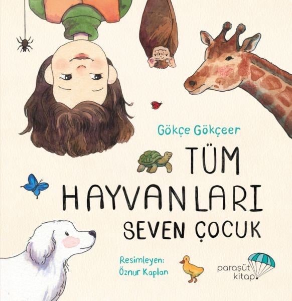 Tüm Hayvanları Seven Çocuk