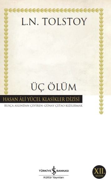 Üç Ölüm - Hasan Ali Yücel Klasikleri