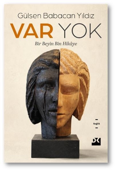 Var Yok Bir Beyin Bin Hikâye