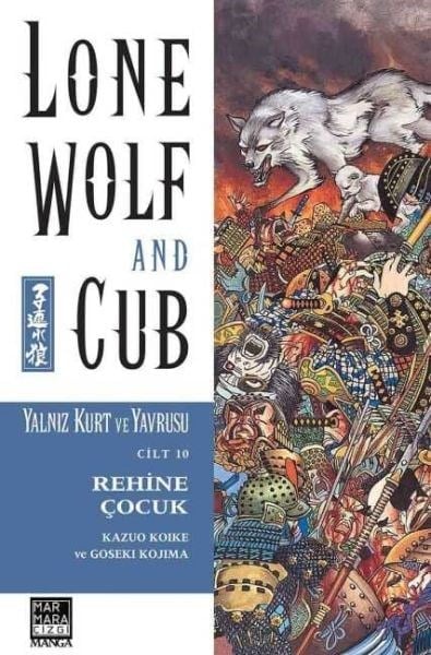 Yalnız Kurt ve Yavrusu Cilt 10 - Rehine Çocuk