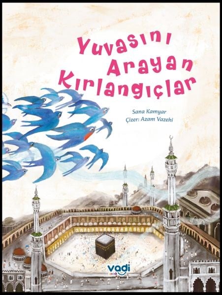 Yuvasını Arayan Kırlangıçlar