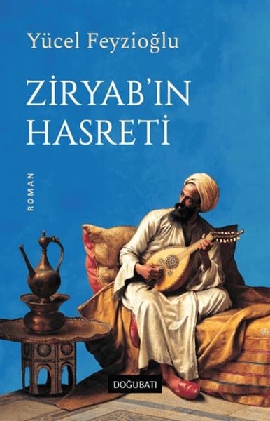 Ziryab'ın Hasreti