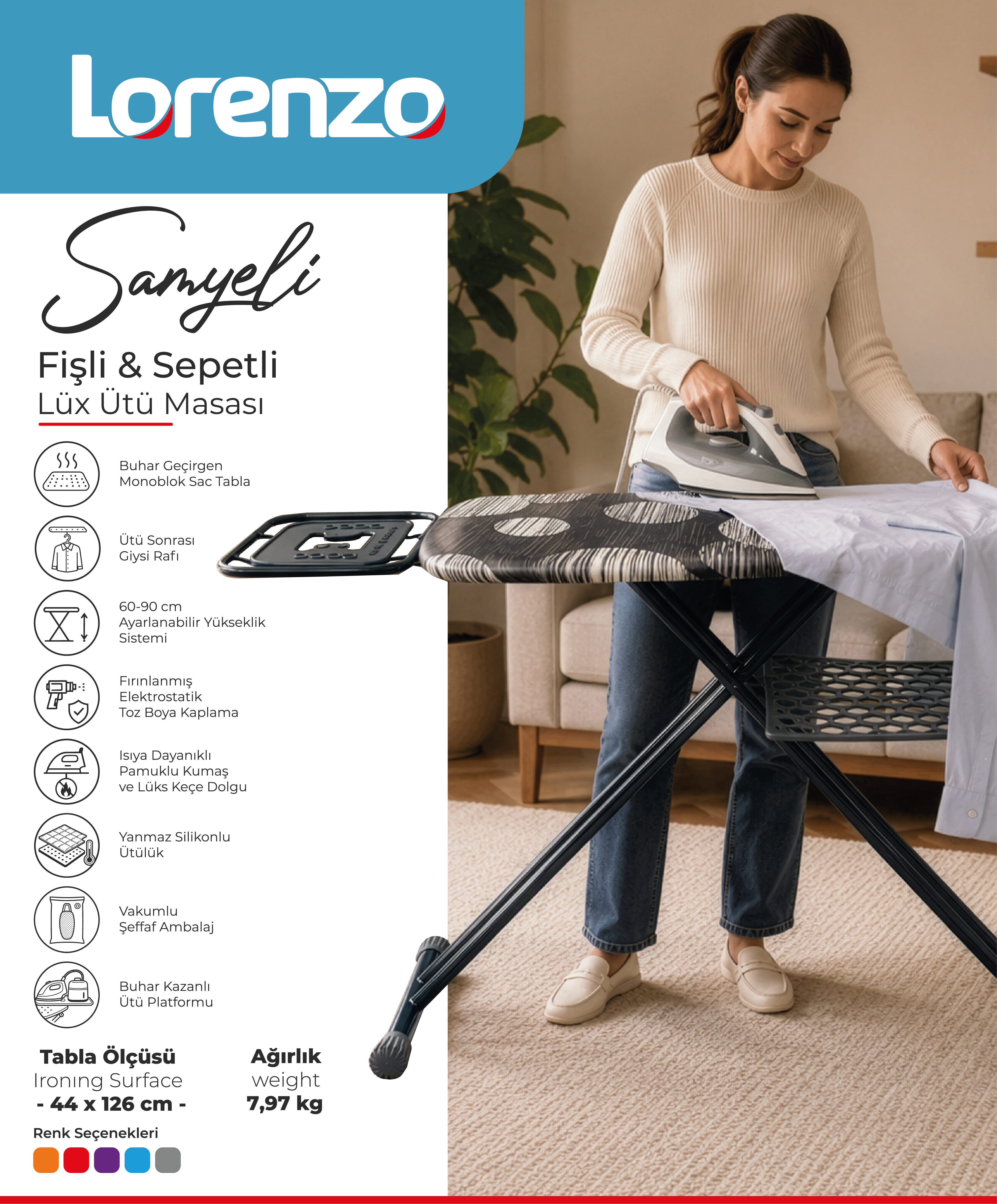LORENZO - SAMYELİ LUX ÜTÜ MASASI FİŞLİ&SEPETLİ 44*126