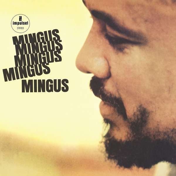 Charles Mingus - Mingus Mingus Mingus Mingus Mingus - Plak