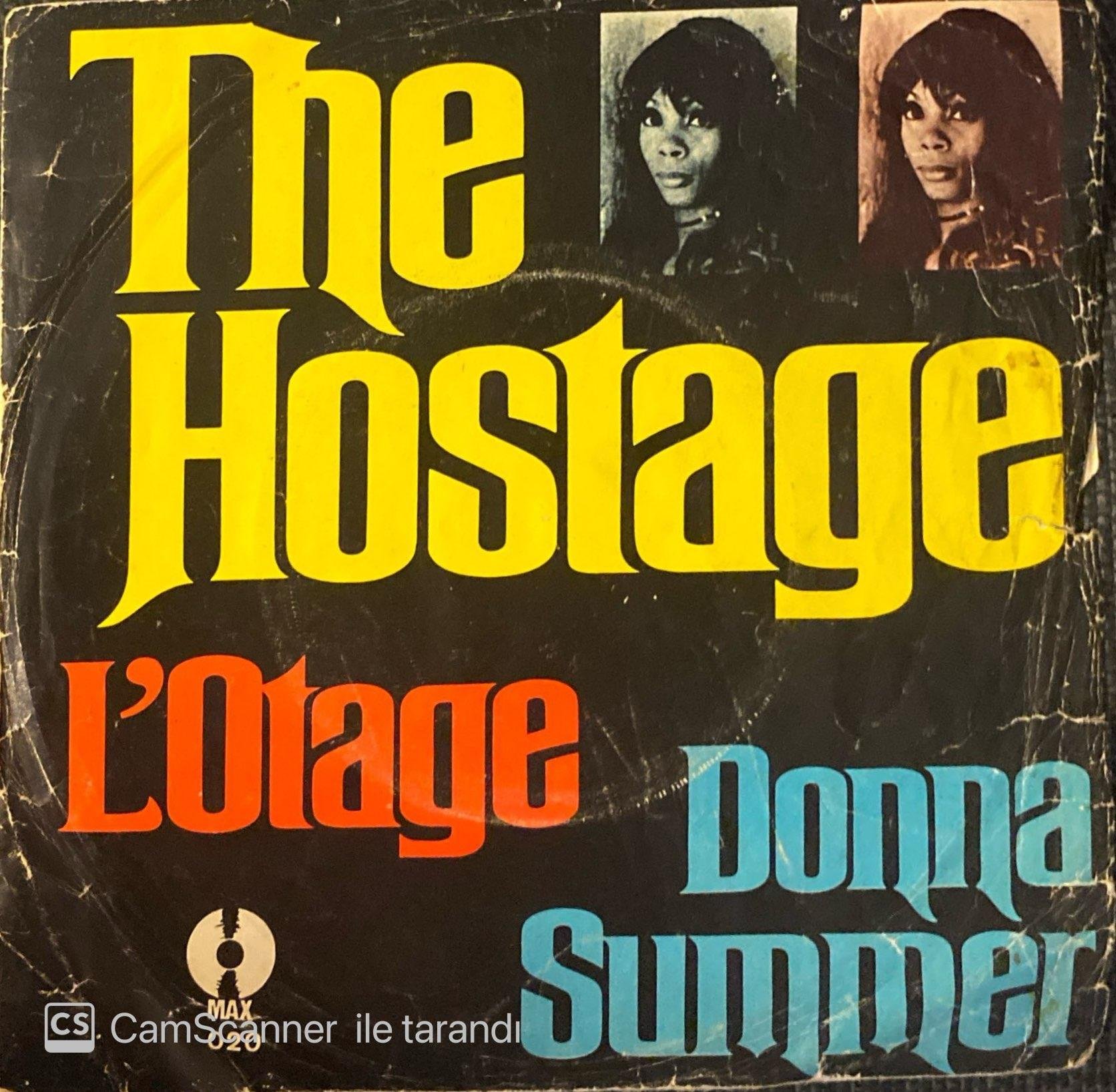 Donna Summer - The Hostage 45'lik Plak