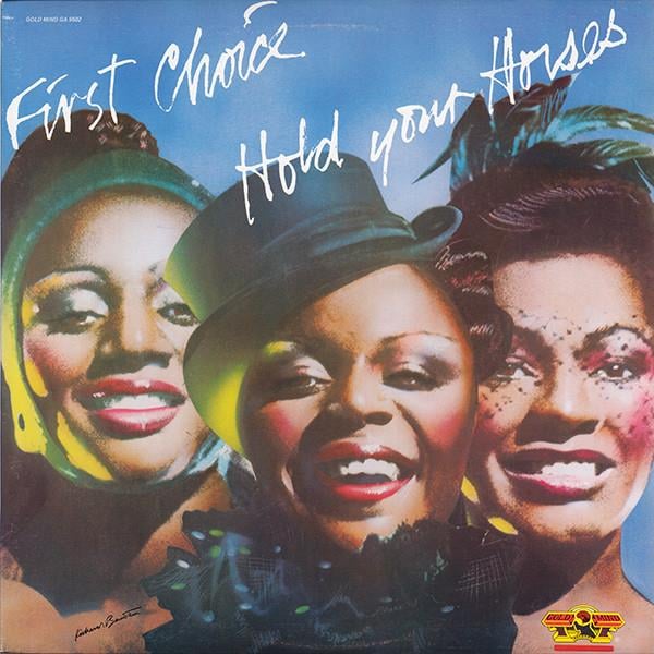 First Choice - Hold Your Horses Plak