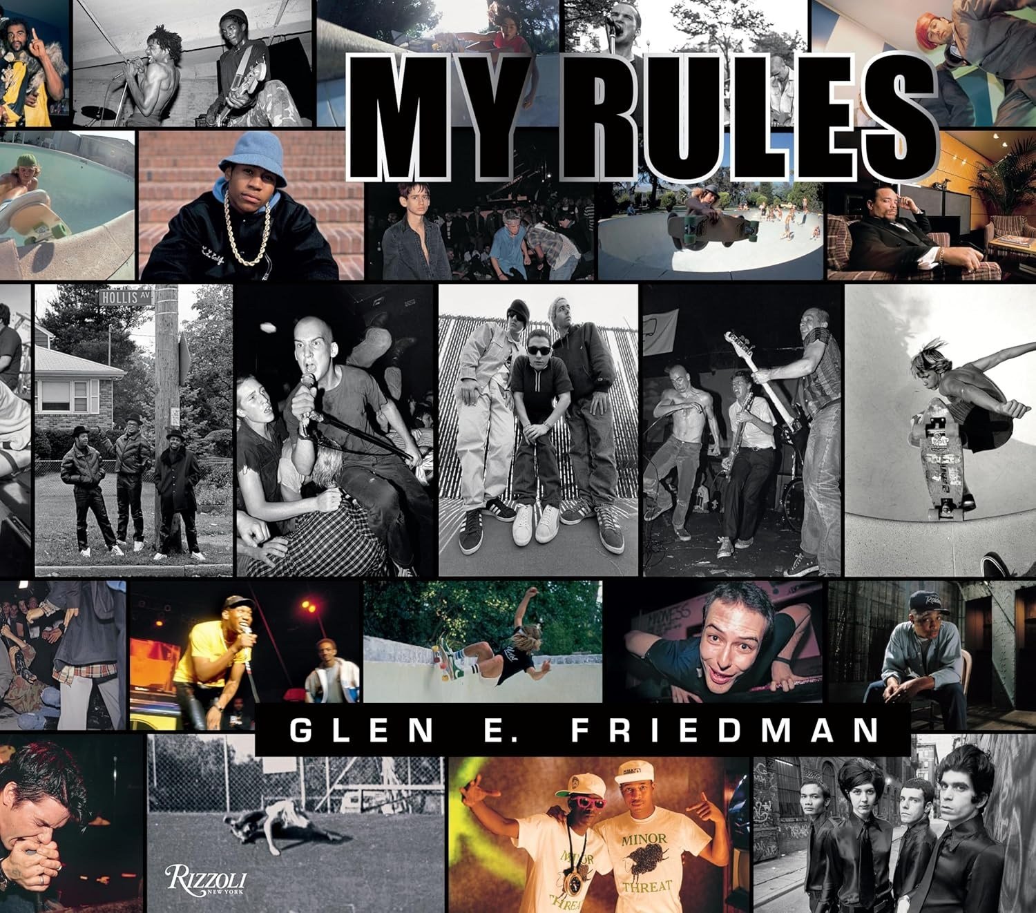 美品 MY RULES　GLEN E. FRIEDMAN　写真集　大型洋書 Glen E. Friedman: My Rules Kitap