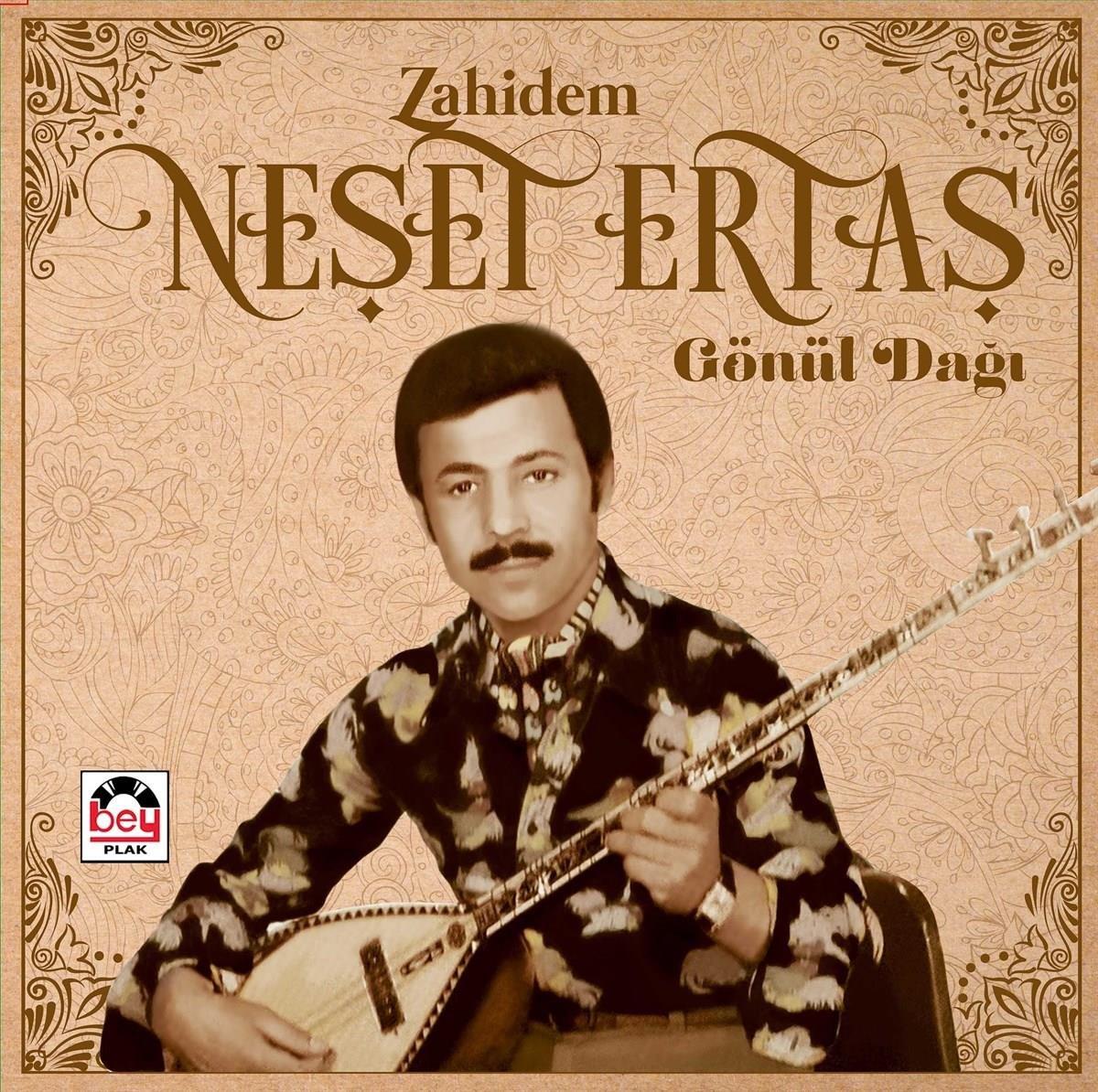 Neşet Ertaş - Zahidem / Gönül Dağı 
