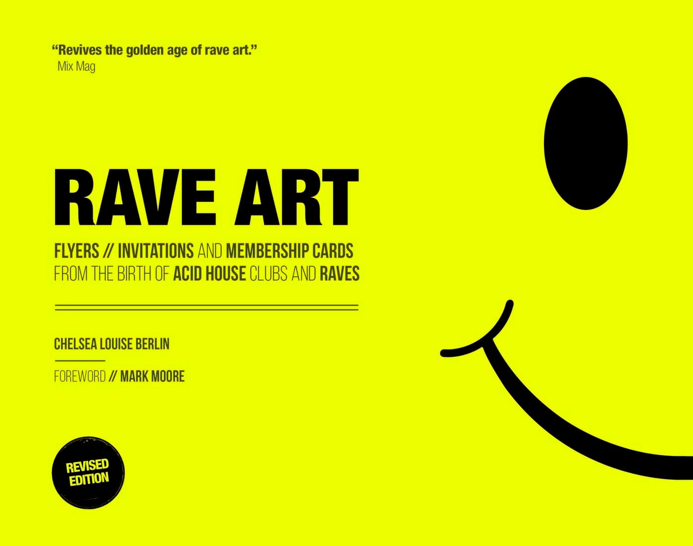 Rave Art: Flyers, Invitations and Membership Cards Kitap