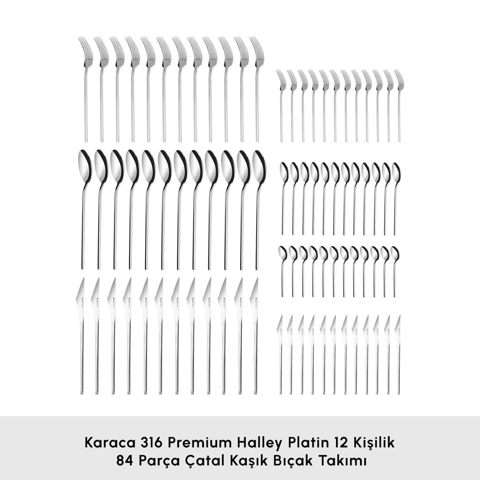 Karaca 316 Premium Halley Platin 12 Kişilik 84 Parça Çatal Kaşık Bıçak Takımı