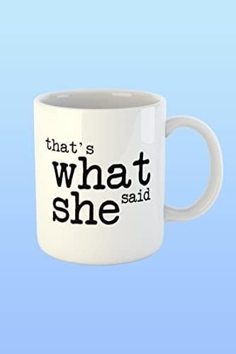 The Office Thats What She Said Temalı Baskılı Kupa Bardak HSPLİNM-4470