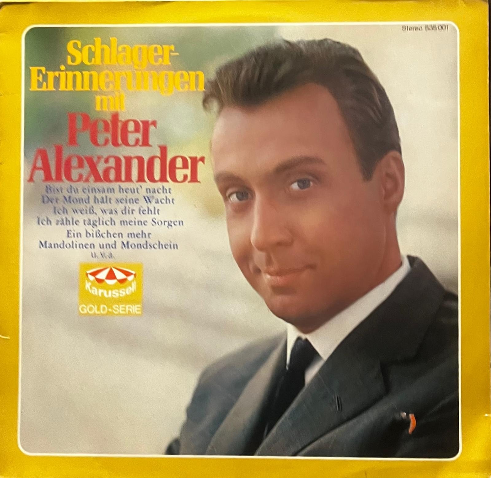 “Schlager-Erinnerungen mit Peter Alexander” – Karussell Gold-Serie (Stereo 635 001).
