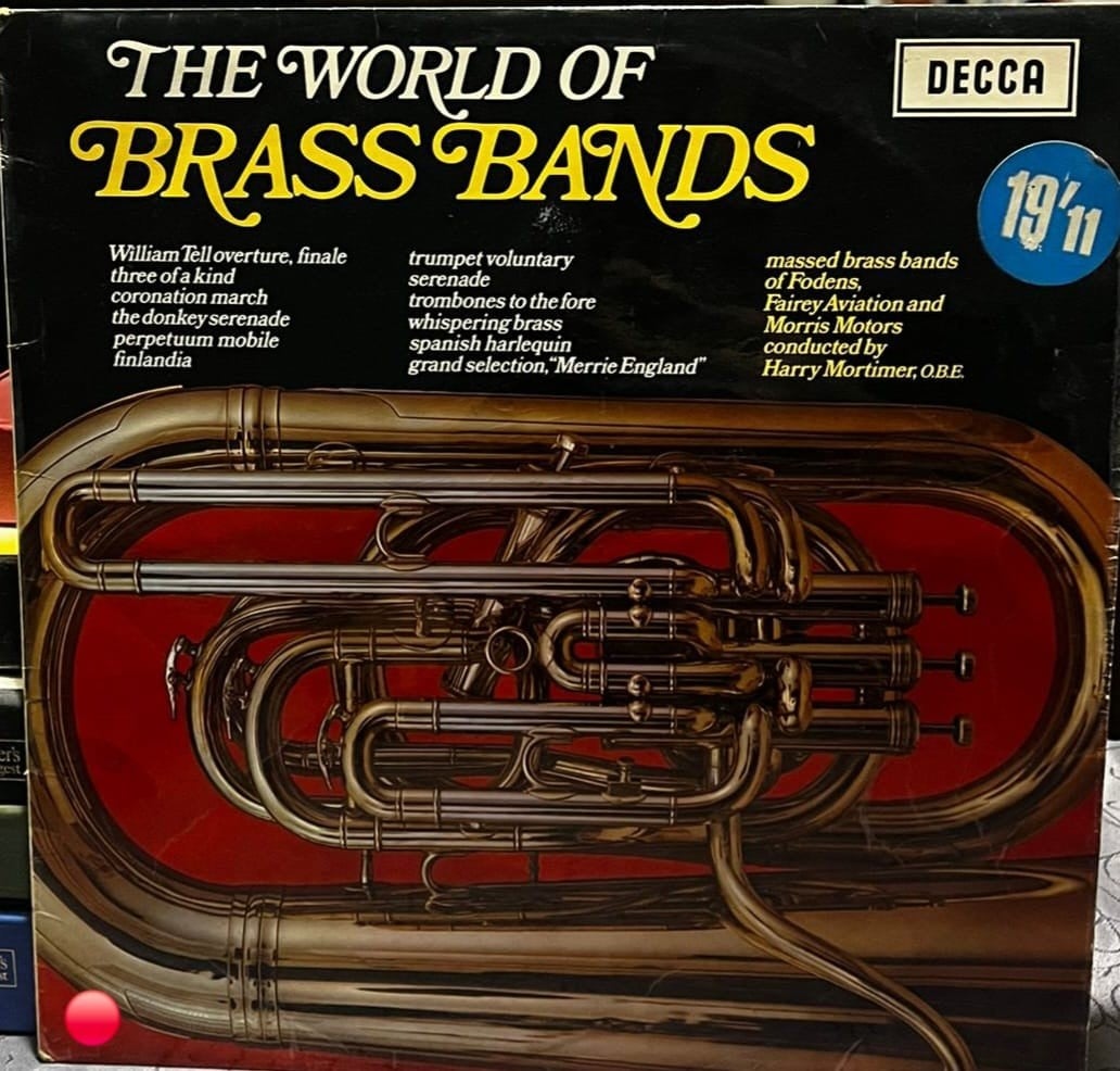 “The World of Brass Bands” (Decca, SPA 20 / PA 20)