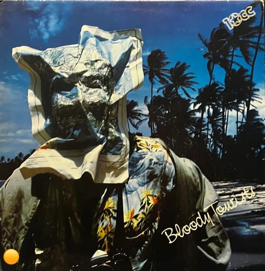 10cc – Bloody Tourists