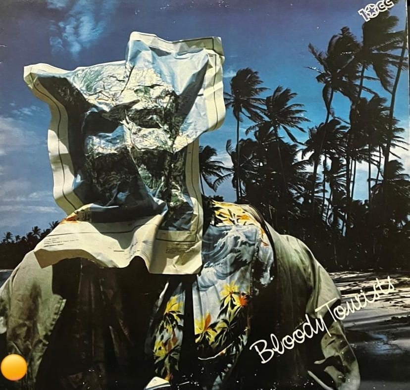 10cc – Bloody Tourists