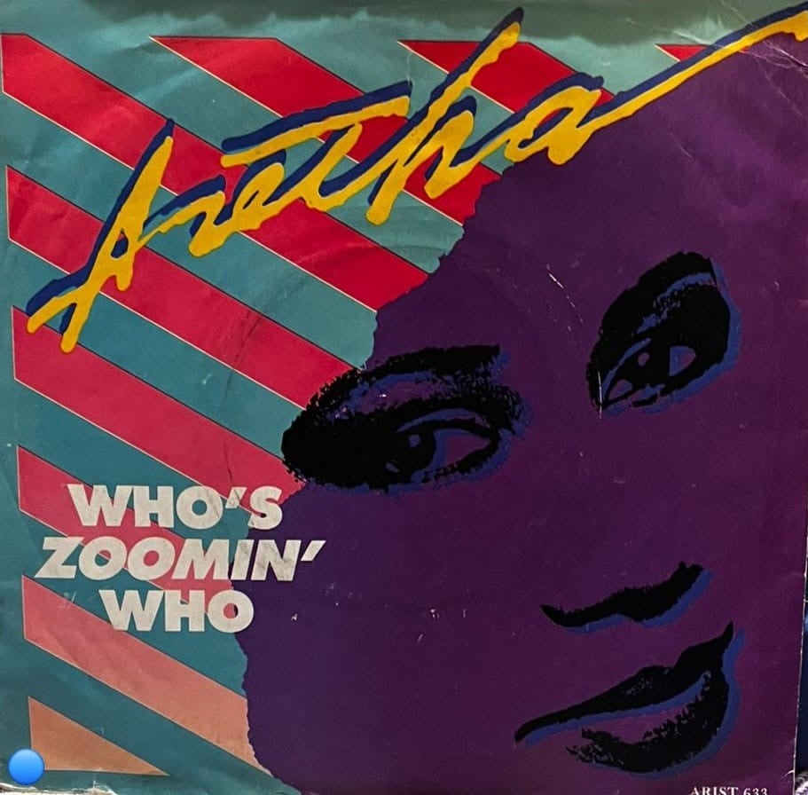 Aretha Franklin - Who's Zoomin' Who / Sweet Bitter Love (7