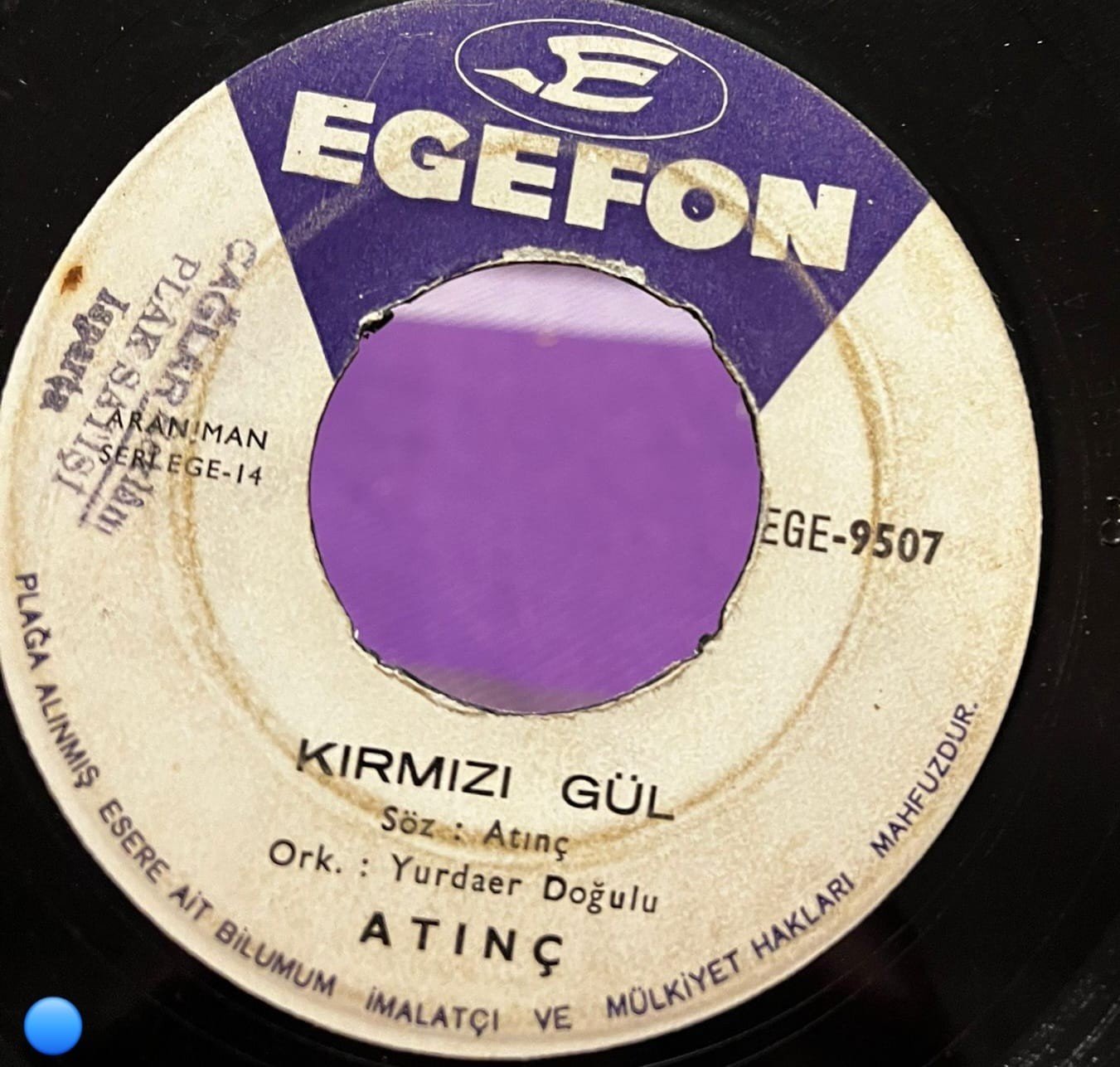 Atınç - Kırmızı Gül / Sarmaşık Gülleri (1970'ler) Egefon EGE-9507 45'lik Plak