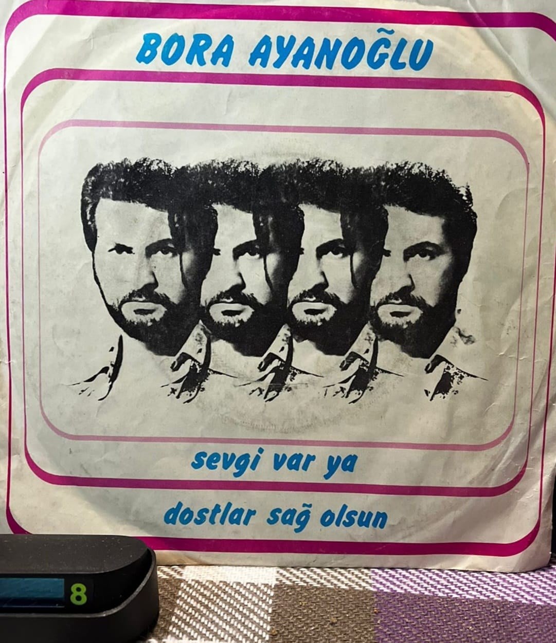 Bora Ayanoğlu - Sevgi Var Ya / Dostlar Sağ Olsun 7