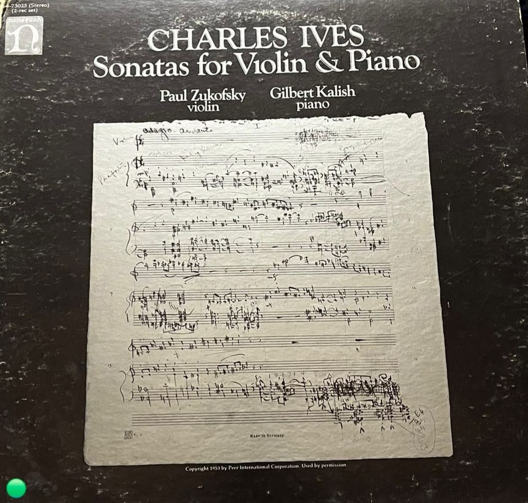 Charles Ives – Sonatas for Violin & Piano (Paul Zukofsky, Gilbert Kalish) - 2 LP Nonesuch Box Set