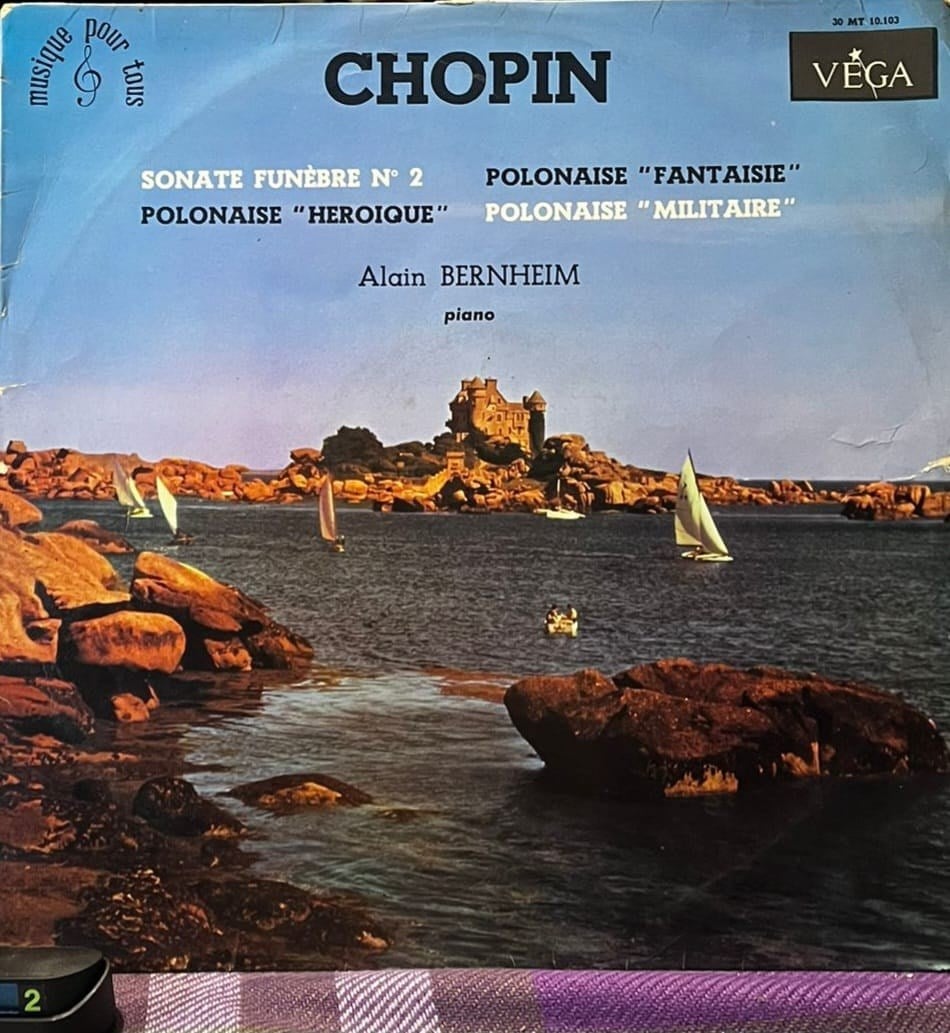 Chopin: Sonate Funèbre No 2 & Polonaises - Alain Bernheim - Vega 30 MT 10.103