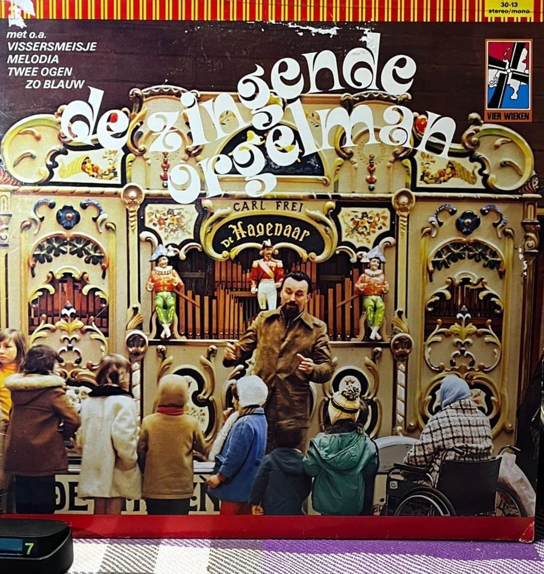 Draaiorgel De Hagenaar Met Zanger Wim Kors - De Zingende Orgelman (LP, Vinyl, Album - Vier Wieken 30.13)