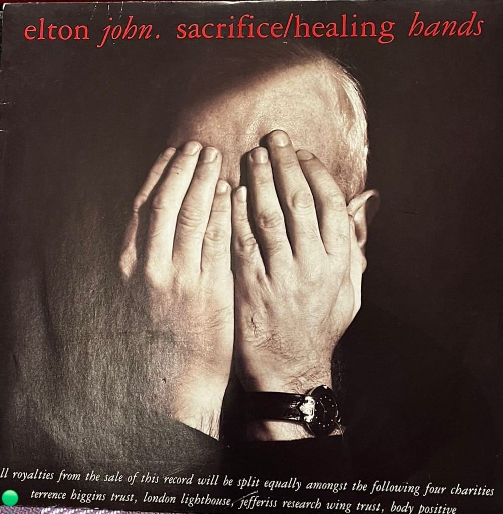 Elton John - Sacrifice / Healing Hands 7