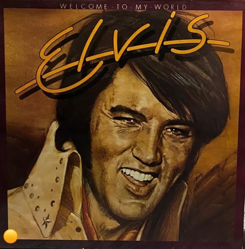 Elvis Presley - Welcome To My World (RCA LP 3020 / RCA Victor)