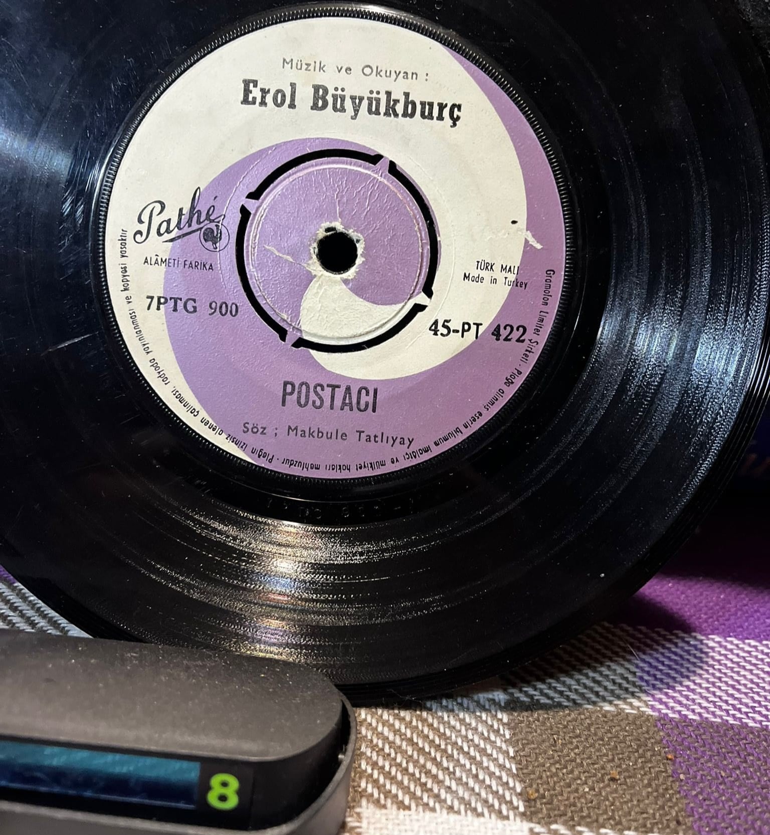 Erol Büyükburç - Postacı / Altın Tasta Üzüm Var - Aşkımızın Şarkısı (Pathé - 45-PT 422) 45'lik