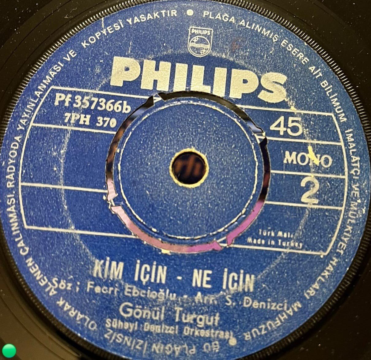 Gönül Turgut - Uzat Artık Elini / Kim İçin Ne İçin (45'lik Plak, Philips 357366)