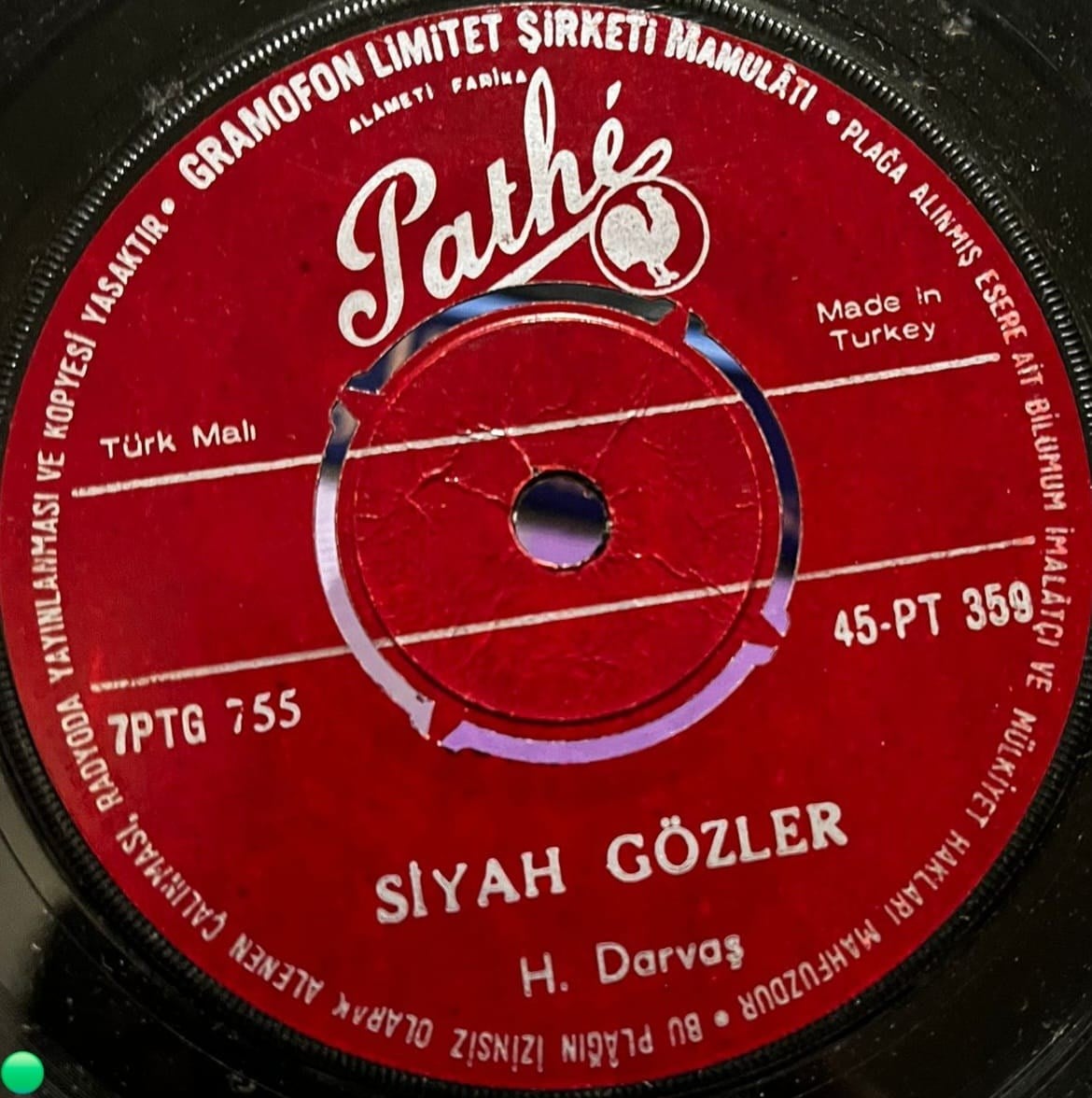 H. Darvaş - Siyah Gözler / Çigan Melodileri - Orijinal Pathé (45-PT 359)