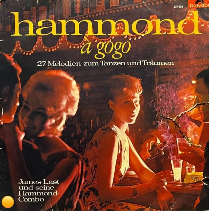 James Last und seine Hammond-Combo – Hammond À Gogo