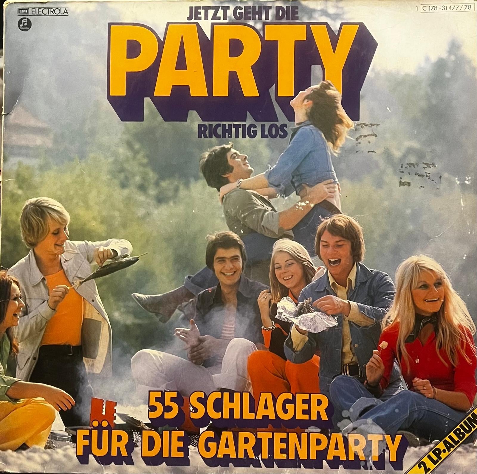 Jetzt geht die Party richtig los – 55 Schlager für die Gartenparty